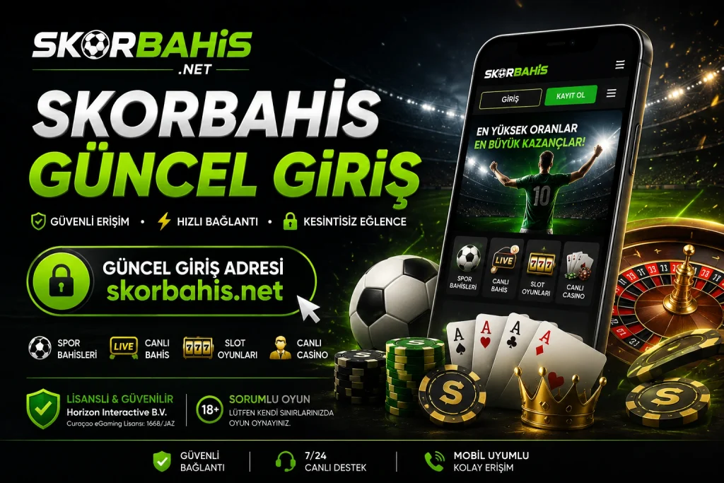 Skorbahis Giriş